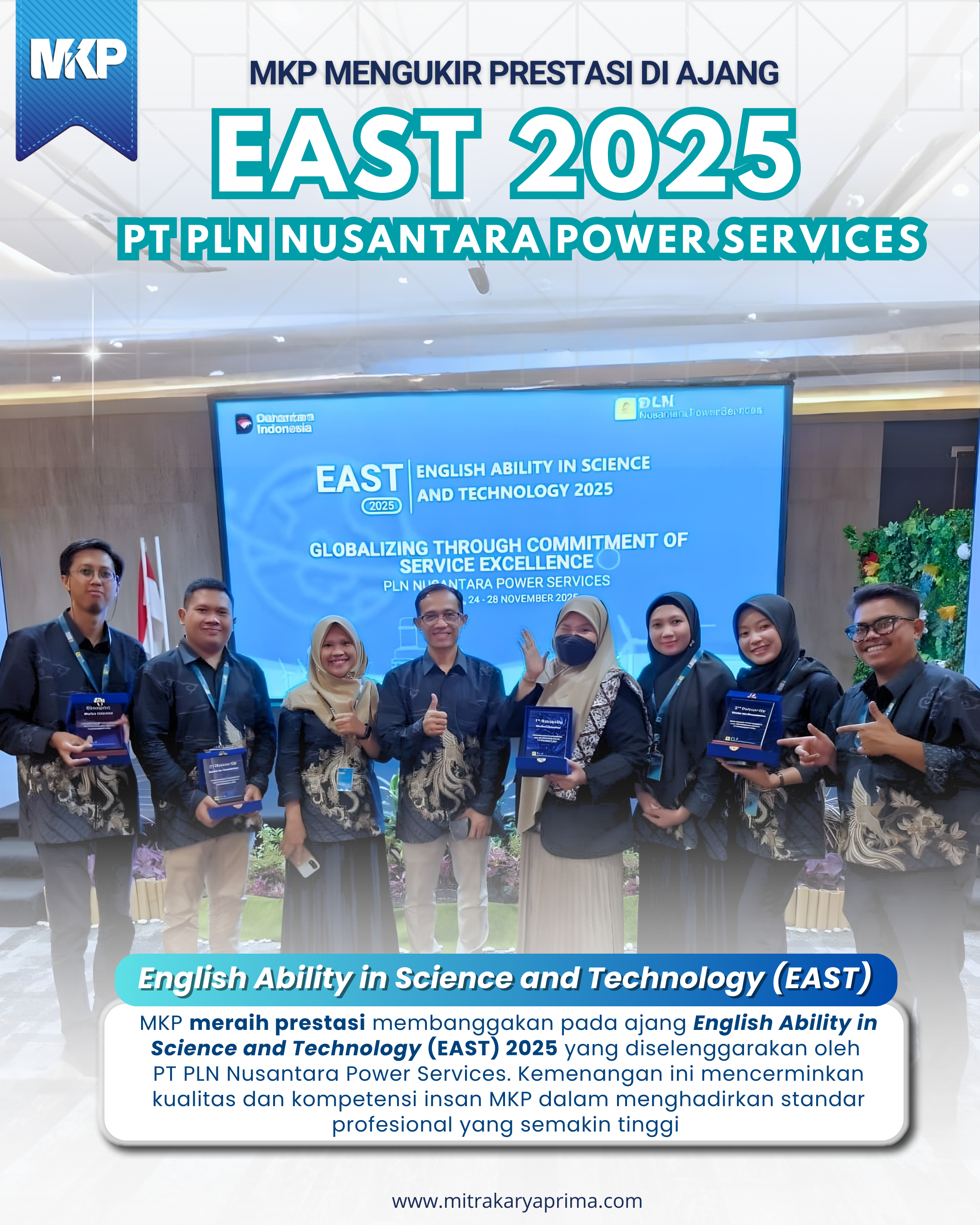 MKP MENGUKIR PRESTASI DI AJANG EAST 2025 PT PLN NUSANTARA POWER SERVICES
